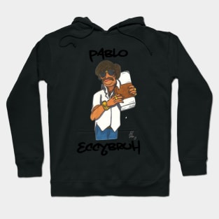 Pablo EccyBruh Hoodie